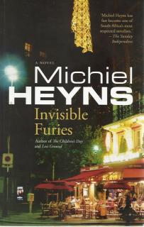 Front cover of Invisible Furies by Michiel Heyns