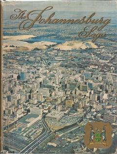 Front cover of The Johannesburg Saga by John R. Shorten