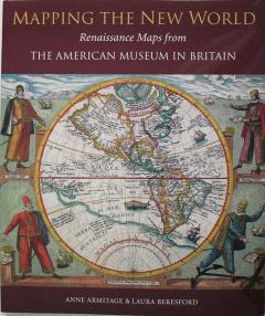 Front cover of Mapping the New World by Anne Armitage and Laura Beresford