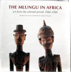 Front cover of The Mlungu in Africa by Michael Stevenson and Michael Graham-Stewart