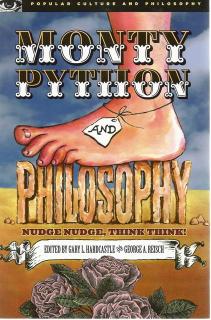 Front cover of Monty Python and Philosophy edited by Gary L Hardcastle and George A Reisch