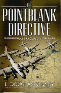 Front cover of The Pointblank Directive by L Douglas Keeney