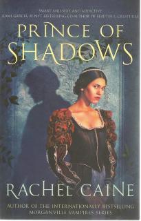 Front cover of Prince of Shadows by Rachel Caine