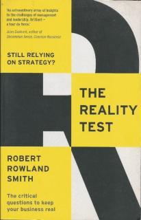 Front cover of The Reality Test by Robert Rowland Smith