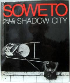 Front cover of Soweto by Paul C. Venter