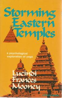 Front cover of Storming Eastern Temples by Lucindi Frances Mooney