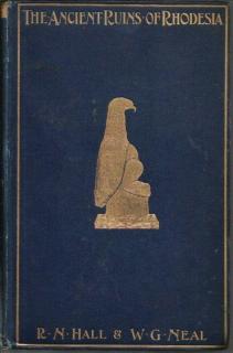 Front cover of The Ancient Ruins of Rhodesia by Hall and Neal