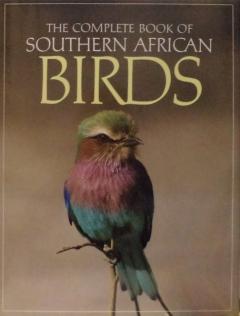 Front cover of The Complete Book of Southern African Birds by Ginn