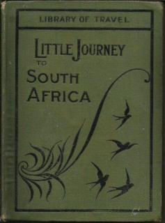 Front cover of Little Journey to South Africa by White, Smith, Adelaide 