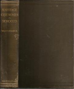 Front cover of Marriage Ceremonies in Morocco by Edward Westermarck