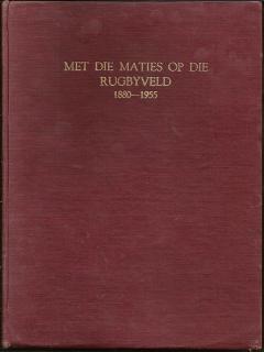 Front Cover of Met die Maties op die Rugbyveld by Danie Craven & Piet Jordaan
