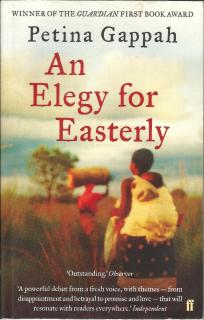 Front cover of An Elegy for Easterly by Petina Gappah