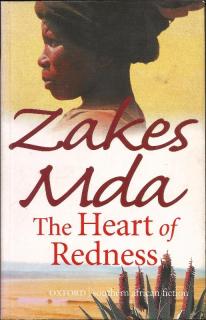 Front cover of The Heart of Redness by Zakes Mda