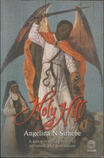 Front cover of Holy Hill by Angelina N Sithebe