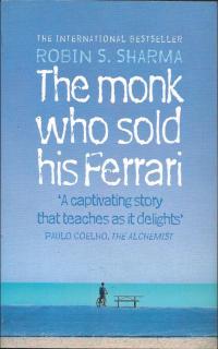 Front cover of The monk who sold his Ferrari by Robin Sharma