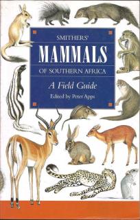 Front cover of Mammals of Southern Africa edited by Peter Apps