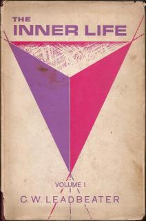 Front cover of The Inner Life volume I by C. W. Leadbeater