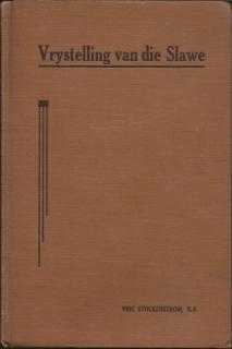 Front cover of Vrystelling van die Slawe by Erik Stockenstrom