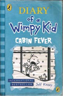 Front cover of Diary of a Wimpy Kid: Cabin Fever by Jeff Kinney