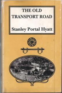 Front cover of The Old Transport Road by Stanley Portal Hyatt