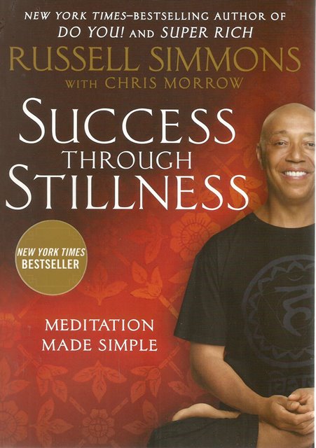 Front cover of Success Through Stillness by Russell Simmons