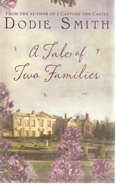 Front cover of A Tale of Two Families by Dodie Smith